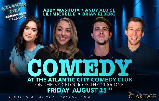 The Atlantic City Showcase ft. Abby Washuta, Andy Aluise, Lili Michelle, Brian Elberg