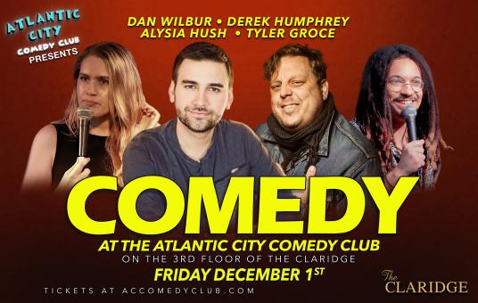 The Atlantic City Showcase ft. Dan Wilbur, Derek Humphrey, Alysia Hush, Tyler Groce 
