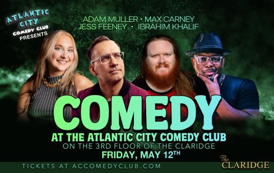 The Atlantic City Showcase ft. Adam Muller, Jess Feeney, Max Carney, Ibrahim Khalif