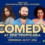 Nikki MacCallum, Rosey Catherine, Matt Vita