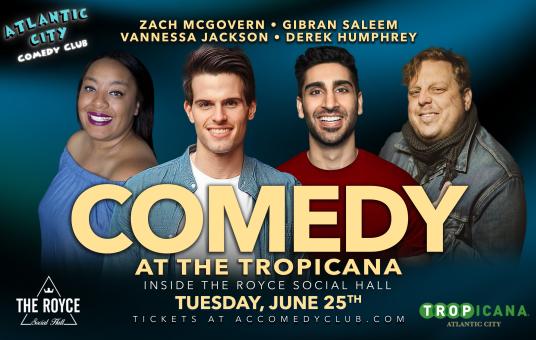 Tuesday Night Comedy Ft: Vannessa Jackson, Gibran Saleem, Zach McGovern, Derek Humphrey