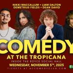 Nikki MacCallum, Liam Dalton, Demetrius Fields, Dean David