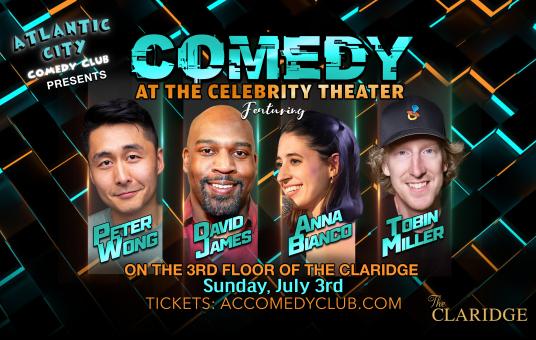 Comedy at the Celebrity Theater ft. Peter Wong, Anna Bianco, Tobin Miller 