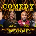 Comedy at the Celebrity Theater ft. David James, Abby Washuta, Luis Lopez, Rachel Lenihan 