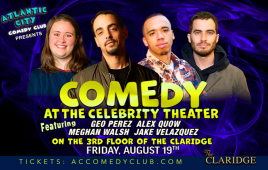 Comedy at the Celebrity Theater ft. Geo Perez, Alex Quow, Meghan Walsh, Jake Velazquez 