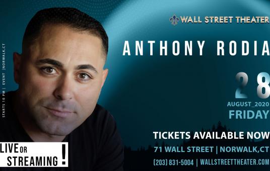 Anthony Rodia Live Stream from The Wall St. Theater