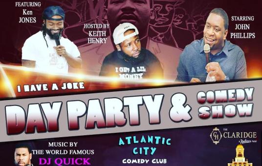 Day Party & I Have A Joke Comedy Show